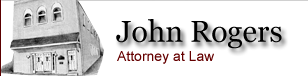 John Rogers, Attorney at Law