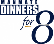 ManMate Dinners for 8